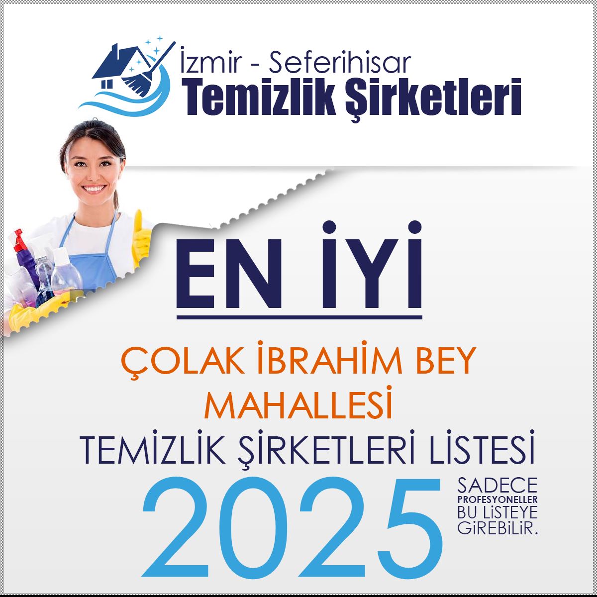 Çolak İbrahim Bey Mahallesi Temizlik Şirketleri